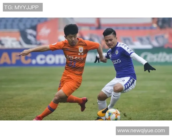 山东鲁能与河内精彩对决回放全程回顾与分析 山东鲁能与河内精彩对决回放全程回顾与分析